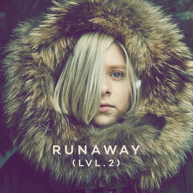 Runaway - Lvl.2